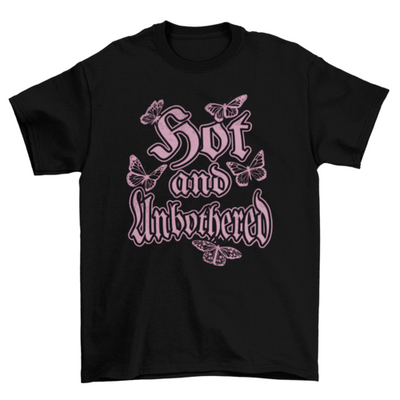 Hot and unbothered y2k t-shirt